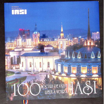 100 LOCURI DE VAZUT IN IASI