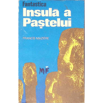 FANTASTICA INSULA A PASTELUI