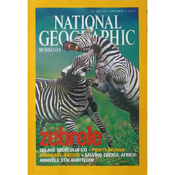 NATIONAL GEOGRAPHIC ROMANIA, SEPTEMBRIE 2003. ZEBRELE