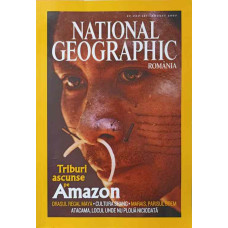 NATIONAL GEOGRAPHIC ROMANIA, AUGUST 2003. TRIBURI ASCUNSE PE AMAZON