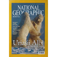 NATIONAL GEOGRAPHIC ROMANIA, FEBRUARIE 2004. URIASII ALBI AI NORDULUI