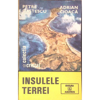 INSULELE TERREI
