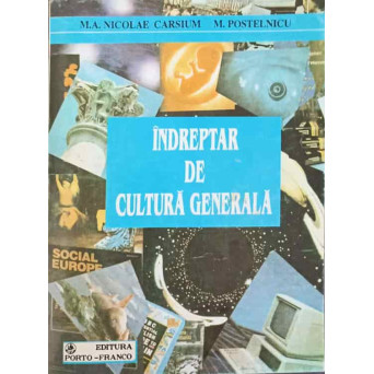 INDREPTAR DE CULTURA GENERALA