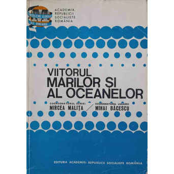 VIITORUL MARILOR SI AL OCEANELOR