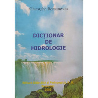 DICTIONAR DE HIDROLOGIE DICTIONAR DE HIDROLOGIE