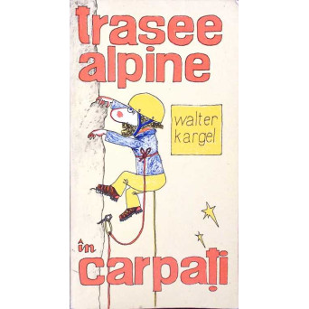 TRASEE ALPINE IN CARPATI