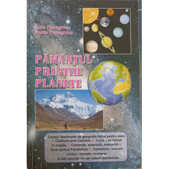 PAMANTUL PRINTRE PLANETE