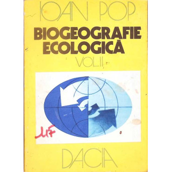 BIOGEOGRAFIE ECOLOGICA VOL.2