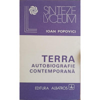 TERRA AUTOBIOGRAFIE CONTEMPORANA TERRA AUTOBIOGRAFIE CONTEMPORANA