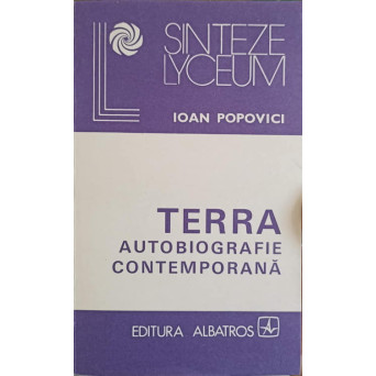 TERRA, AUTOBIOGRAFIE CONTEMPORANA