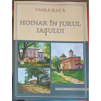 HOINAR IN JURUL IASULUI HOINAR IN JURUL IASULUI