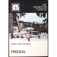 PREDEAL, MIC INDREPTAR TURISTIC PREDEAL, MIC INDREPTAR TURISTIC