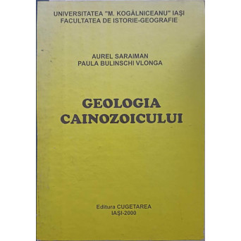 GEOLOGIA CAINOZOICULUI