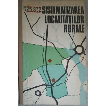 SISTEMATIZAREA LOCALITATILOR RURALE