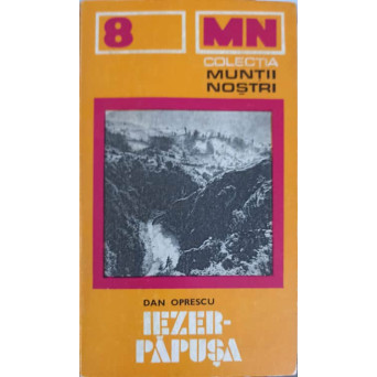 MASIVUL IEZER-PAPUSA (HARTA INCLUSA)