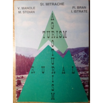 AGROTURISM SI TURISM RURAL