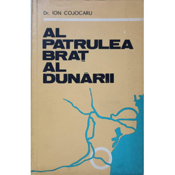AL PATRULEA BRAT AL DUNARII