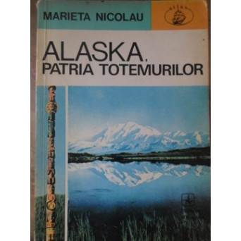 ALASKA PATRIA TOTEMURILOR