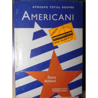 APROAPE TOTUL DESPRE AMERICANI