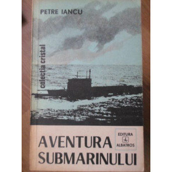 AVENTURA SUBMARINULUI