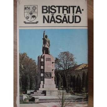 BISTRITA-NASAUD MONOGRAFIE