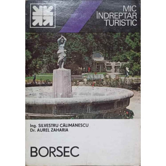 BORSEC. MIC INDREPTAR TURISTIC