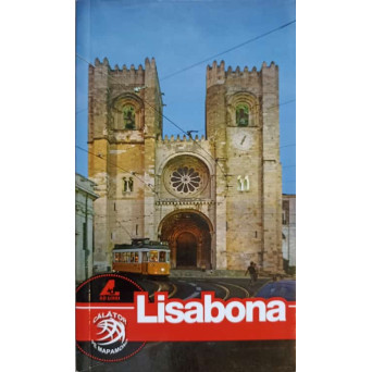 CALATOR PE MAPAMOND. LISABONA