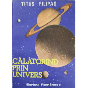 CALATORIND PRIN UNIVERS