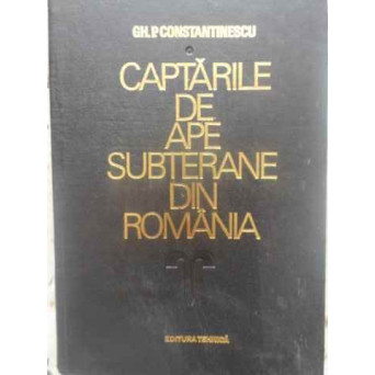 CAPTARILE DE APE SUBTERANE DIN ROMANIA