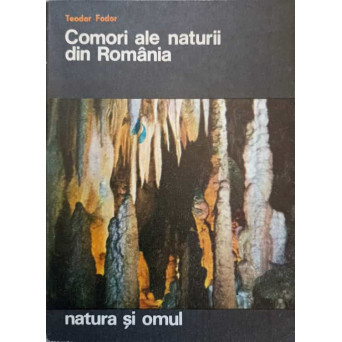 COMORI ALE NATURII DIN ROMANIA