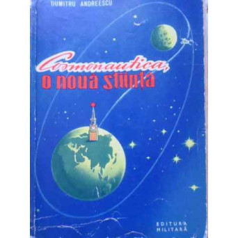 COSMONAUTICA, O NOUA STIINTA
