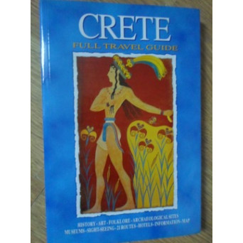 CRETE. FULL TRAVEL GUIDE