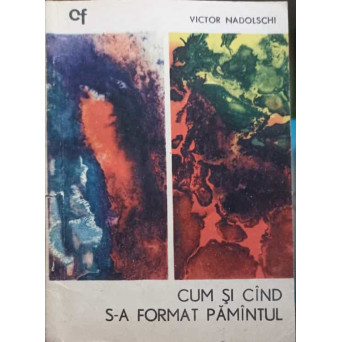 CUM SI CAND S-A FORMAT PAMANTUL