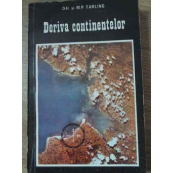 DERIVA CONTINENTELOR. UN STUDIU AL SUPRAFETEI MOBILE A PAMANTULUI