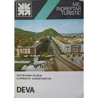 DEVA. MIC INDREPTAR TURISTIC