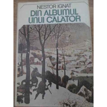 DIN ALBUMUL UNUI CALATOR