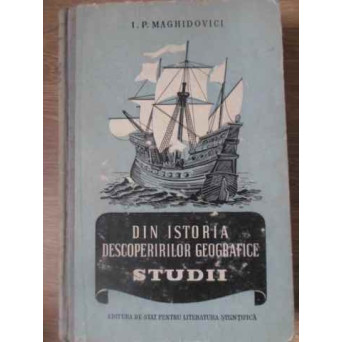 DIN ISTORIA DESCOPERIRILOR GEOGRAFICE STUDII
