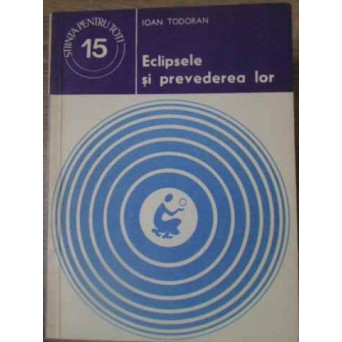 ECLIPSELE SI PREVEDEREA LOR
