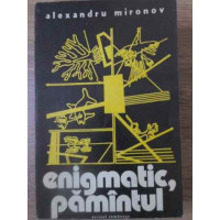 ENIGMATIC, PAMANTUL ENIGMATIC, PAMANTUL