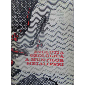EVOLUTIA GEOLOGICA A MUNTILOR METALIFERI