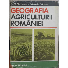 GEOGRAFIA AGRICULTURII ROMANIEI