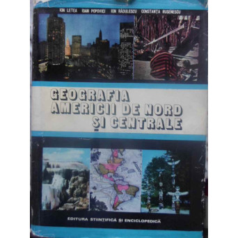 GEOGRAFIA AMERICII DE NORD SI CENTRALE