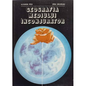 GEOGRAFIA MEDIULUI INCONJURATOR