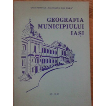 GEOGRAFIA MUNICIPIULUI IASI