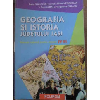 GEOGRAFIA SI ISTORIA JUDETULUI IASI