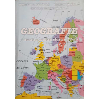 GEOGRAFIE - AUXILIAR PENTRU CLASA A IV-A
