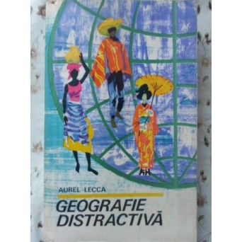 GEOGRAFIE DISTRACTIVA