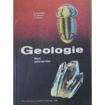GEOLOGIE, MANUAL PENTRU ANUL I LICEE