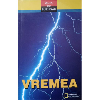 GHID DE BUZUNAR NR. 1: VREMEA