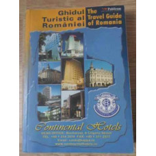 GHIDUL TURISTIC AL ROMANIEI. THE TRAVEL GUIDE OF ROMANIA